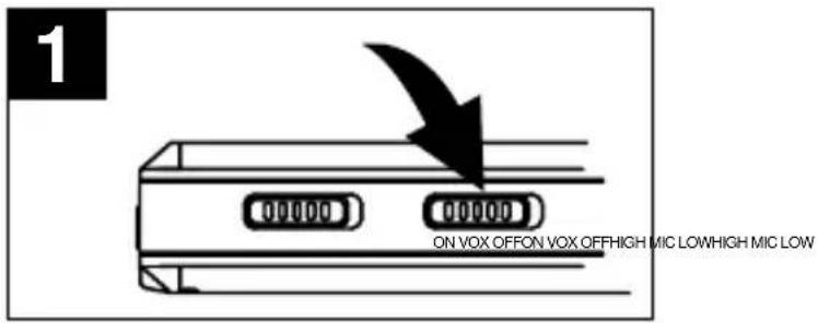 1 ON VOX OFFON VOX OFFHIGH MIC LOWHIGH MIC LOW