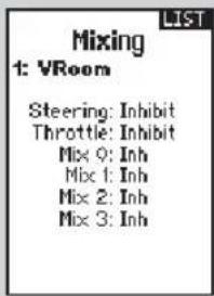 MIXING 1: VRoom Steering: Inhibit Throttle: Inhibit Mix 9: Inh Mix 1: Inh Mix 2: Inh Mix 3: Inh