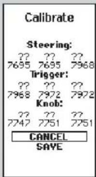 Calibrate Steering: ?? ?? ?? 7695 7695 7968 Trigger: ?? ?? ?? 7968 7972 7972 Knob: ?? ?? ?? 7747 7751 7751 CANCEL SAVE