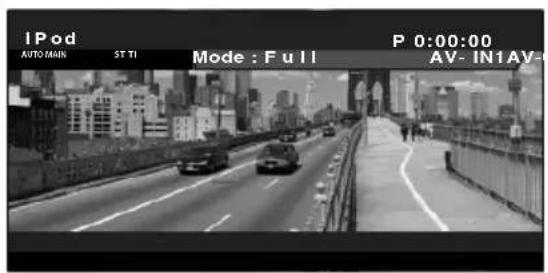 IPod AUTO MAIN ST TI Mode : Full P 0:00:00 AV- IN1AV