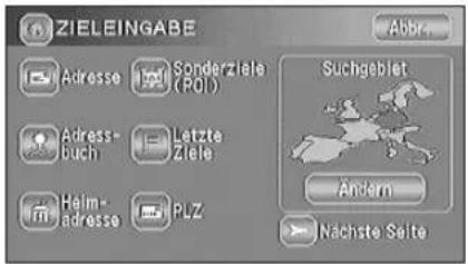 ZIELEINGABE Abbr... Adresse Sonderziele (ROI) Suchgeblet Adress- buch Letzte Ziele Helm- adresse PUZ Ändern Nachste Seite
