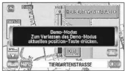 Demo-Modus Zum Verlassen des Demo-Modus aktuellen position-Taste drücken. TIERGARTENSTRASSE