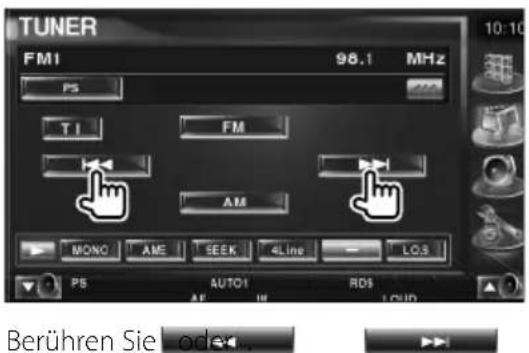 TUNER FM1 98.1 MHz PS TI FM AM MONC AME SEEK 4Line LOS PS AUTO1 RDS AF 10 LCKD Berühren Sie
