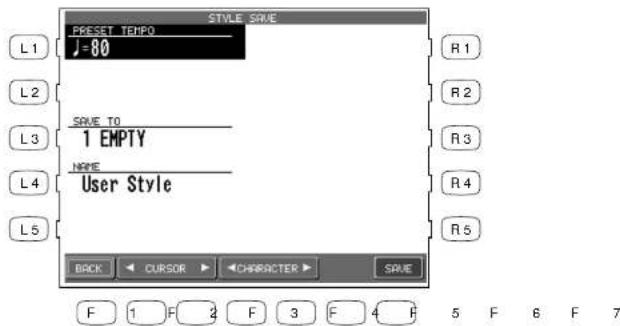 STYLE SAVE PRESET TEMPO J=80 SAVE TO 1 EMPTY NAME User Style BACK CURSOR CHARACTER SAVE F 1 F 2 F 3 F 4 F 5 F 6 F 7