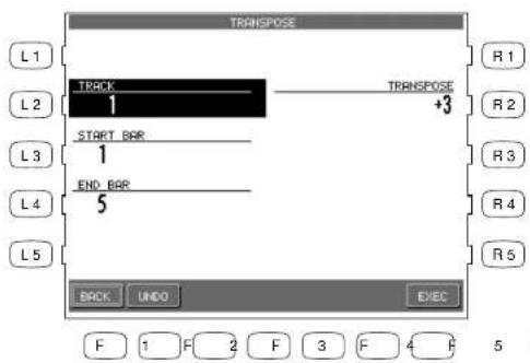 TRANSPOSE L1 L2 L3 L4 L5 TRACK 1 START BAR 1 END BAR 5 TRANSPOSE +3 R1 R2 R3 R4 R5 BACK UNDO EXEC F 1 F 2 F 3 F 4 F 5