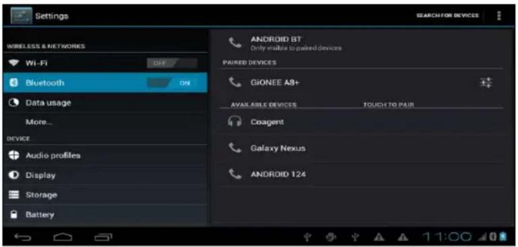 Settings WIRELESS & NETWORKS Wi-Fi Bluetooth Data usage More... DEVICE Audio profiles Display Storage Battery ANDROID BT Only visible to paired devices PAIRED DEVICES GIONEE A8+ AVAILABLE DEVICES TOUCH TO PAIR Coagent Galaxy Nexus ANDROID 124 11:00