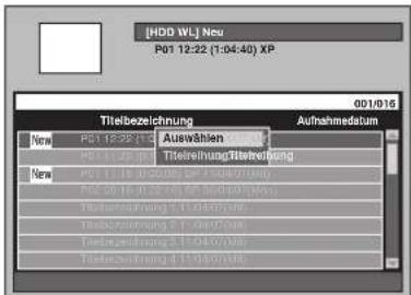 FUNAI T3A-A8182DB - Wählen Sie mit den [Pfeiltasten ∧ / Y die Option „[HDD WL] Neu“ oder „[DVD WL] Neu“ und drücken Sie dann auf [ENTER]. - 3