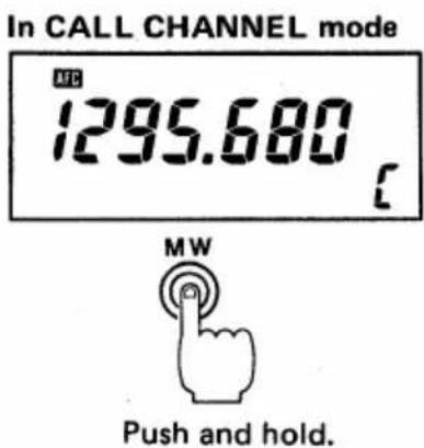 In CALL CHANNEL mode 1295.680 MW Push and hold.