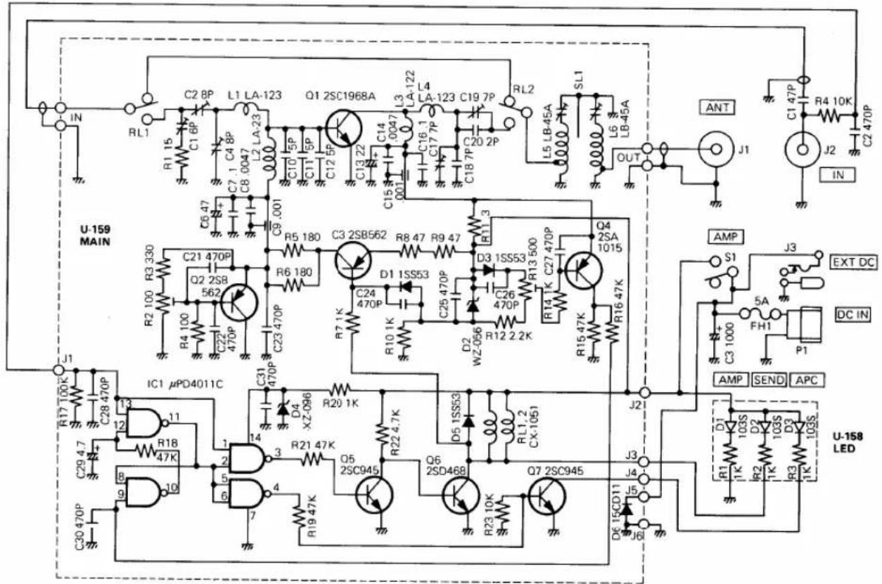 IN RL1 C2 8P L1 LA-123 Q1 2SC1968A L3 LA-122 L4 LA-123 C19 7P RL2 SL1 C1 47P R4 10K C2 470P OUT J1 ANT C1 47P J2 IN U-159 MAIN C6 47 C7 1 C4 8P C8 .0047 C10 5P C11 5P C12 5P C13 22 C14 .0047 C15 .001 C16.1 C17 7P C20 2P C21 470P R5 180 C3 2SB562 R8 47 R9 47 D3 1SS53 R13 500 Q4 2SA 1015 R14 K C27 470P R15 47K R16 47K AMP S1 J3 EXT DC DC IN C3 1000 FH1 P1 AMP SEND APC U-158 LED IC1 μPD4011C R17 100K C28 470P R2 100 R4 100 C22 470P R6 180 C23 470P R7 1K D1 1SS53 C24 470P C25 470P D2 WZ-056 R12 2.2K R20 1K D4 XZ-096 R21 47K Q5 2SC945 Q6 2SD468 Q7 2SC945 R23 10K R19 47K D6 15CD11 J5 J6 R1 K D1 103S D2 103S D3 103S R2 R3 R3 R4 R5 L5 LB-45A L6 LB-45A OUT