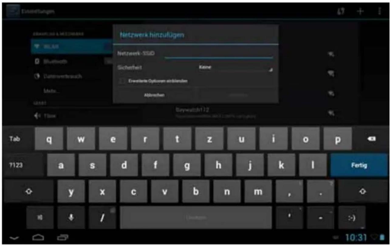 Endsetungen EBRANTEN & METHNICARE NELAB Bluetooth Datenvertrussch Mate... Abweite Netzwerk hinzufügen Netzwerk-SS2D Sicherheit Keine Erweiterte Optioren einschenden Abweiten Baywatch172 Tab q w e r t z u i o p 7123 a s d f g h j k l Fertig y x c v b n m , . 0 / 10:31