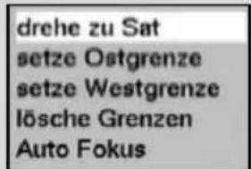 drehe zu Sat setze Ostgrenze setze Westgrenze lösche Grenzen Auto Fokus
