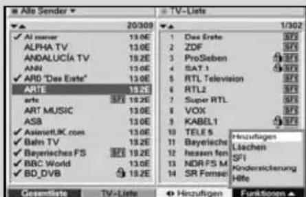 Alle Sender 20/309 Al marer 13.0E ALPHA TV 13.0E ANDALUCÍA TV 19.2E ANN 13.0E ARD 'Das Erste' 13.0E ARTE 19.2E arte 37.1 19.2E ART MUSIC 13.0E ASB 13.0E AsinmetiUK.com 13.0E Bahn TV 19.2E Bayerisches FS 37.1 19.2E BBC World 13.0E BD_DVB 19.2E TV-Liste Dass Erste ZDF ProSieben SAT.1 RTL Television RTL2 Super RTL VOX KABEL1 TELE S Bayerische hausen fen NOR-FS M SR Fensel Hirzufügen Liechen SF1 Kindersicherung Hite Funktionen