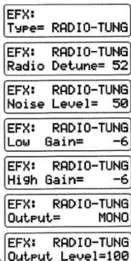 EFX: Type= RADIO-TUNG EFX: RADIO-TUNG Radio Detune= 52 EFX: RADIO-TUNG Noise Level= 50 EFX: RADIO-TUNG Low Gain= -6 EFX: RADIO-TUNG High Gain= -6 EFX: RADIO-TUNG Output= MONO EFX: RADIO-TUNG Output Level=100