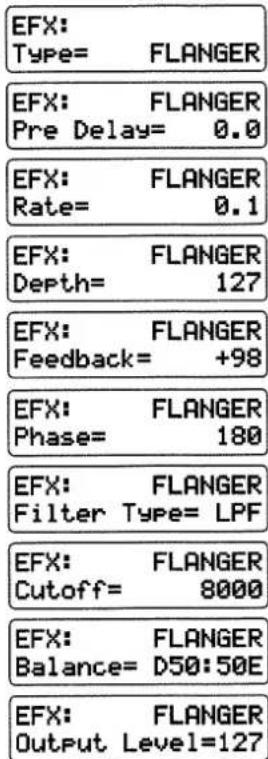 EFX: Type= FLANGER EFX: FLANGER Pre Delay= 0.0 EFX: FLANGER Rate= 0.1 EFX: FLANGER Depth= 127 EFX: FLANGER Feedback= +98 EFX: FLANGER Phase= 180 EFX: FLANGER Filter Type= LPF EFX: FLANGER Cutoff= 8000 EFX: FLANGER Balance= D50:50E EFX: FLANGER Output Level=127