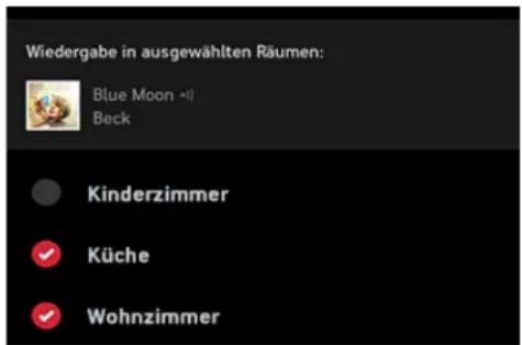 Wiedergabe in ausgewählten Räumen: Blue Moon *1) Beck Kinderzimmer Küche Wohnzimmer
