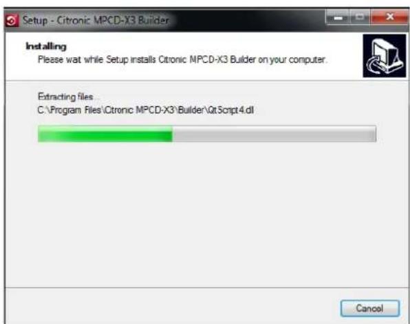 Setup - Citronic MPCD-X3 Builder Installing Please wait while Setup installs Citronic MPCD-X3 Builder on your computer. Extracting files C:\Program Files\Citronic MPCD-X3\Builder\QtScript4.dll Cancel