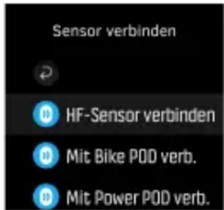 Sensor verbinden HF-Sensor verbinden Mit Bike POD verb. Mit Power POD verb.