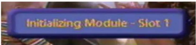 Initializing Module - Slot 1