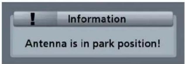 Information Antenna is in park position!