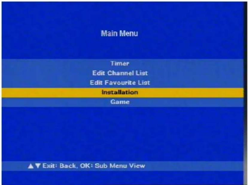 Main Menu Timer Edit Channel List Edit Favourite List Installation Game ▲▼ Exit: Back, OK: Sub Menu View