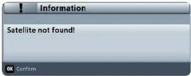Information Satellite not found! OK Confirm