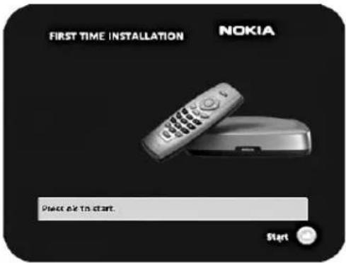 FIRST TIME INSTALLATION NOKIA Please do to start. Start