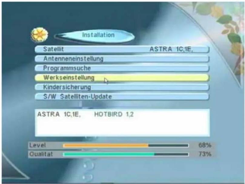Installation | Category | Value | |---|---| | Satellit | ASTRA 1C.1E | | Antenneneinstellung | | | Programmsuche | | | Werkseinstellung | | | Kindersicherung | | | S/W Satelliten-Update | | | ASTRA 1C.1E, HOTBIRD 1.2 | | | Level | 68% | | Qualitat | 73% |
