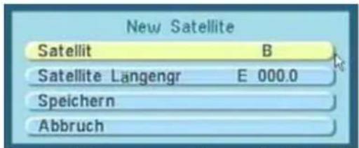 New Satellite Satellit B Satellite Langengr E 000.0 Speichern Abbruch
