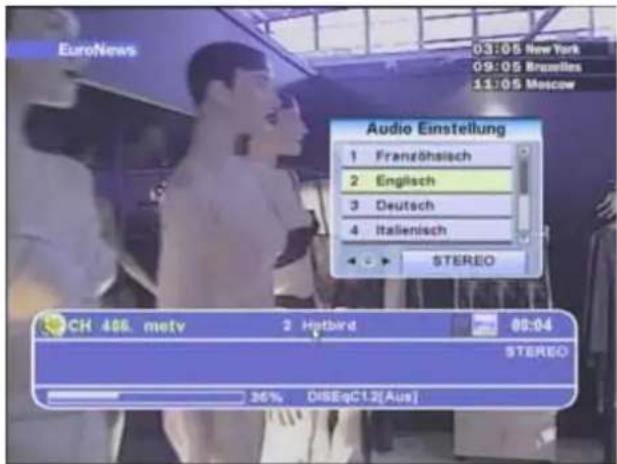 EuroNews 03:05 New York 09:05 Brussels 11:05 Moscow Audio Einstellung 1 Franzöhsisch 2 Englisch 3 Deutsch 4 Italienisch STEREO CH 485. metv 2 Hotbird 88:04 STEREO 36% DISEqC1.2[Aus]
