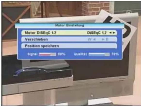 Motor Einstellung Motor DiSEqC 1.2 DiSEqC 1.2 Verschieben W E Position speichern Signal 60% Qualität 70%