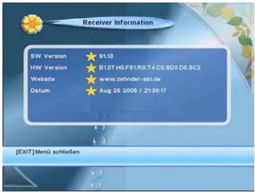 Receiver Information SW Version S1.13 HW Version B1.07.H0.FS1.R0.T4.CO.SD0.D0.SC2 Website www.zehnder-sat.de Datum Aug 25 2006 / 21:39:17 [EXIT] Menü schließen