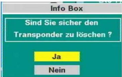 Info Box Sind Sie sicher den Transponder zu löschen ? Ja Nein