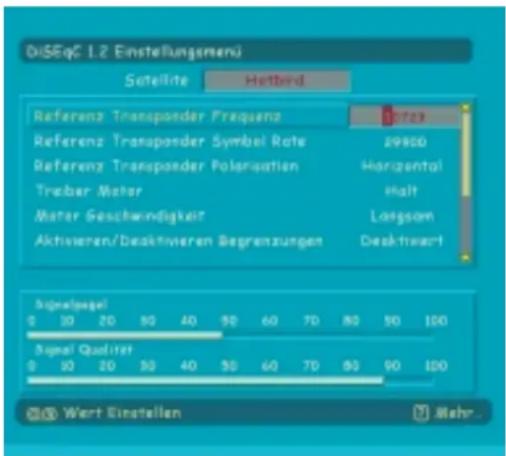 DiSEqG 1.2 Einstellungsmend Satellite Hetbird Referenz Transponder Frequenz Referenz Transponder Symbol Rate Referenz Transponder Polarisation Treber Meter Meter Geschwindigkeit Aktivieren/Desaktivieren Begrenzungen 2023 29900 Horizontal Halt Langson Decktwert Signalgelei Signal Qualitet Wert Einstellen Mehr...