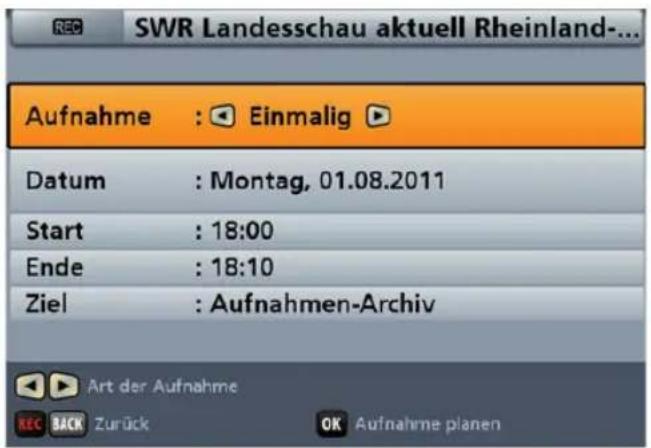 SWR Landesschau aktuell Rheinland-... Aufnahme : Einmalig Datum : Montag, 01.08.2011 Start : 18:00 Ende : 18:10 Ziel : Aufnahmen-Archiv Art der Aufnahme REC BACK Zurück OK Aufnahme planen