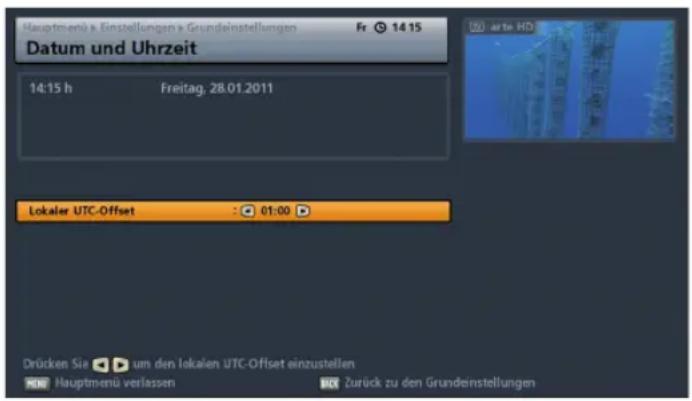 Hauptmenü e Einstellungen x Grundelnstellungen Fr 14:15 Datum und Uhrzeit 14:15 h Freitag, 28.01.2011 Lokaler UTC-Offset : 01:00 Drücken Sie um den lokalien UTC-Offset einzustellen Hauptmenü verlassen Zurück zu den Grundelnstellungen