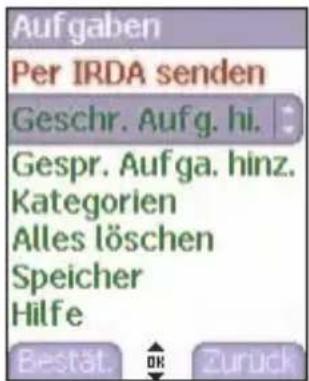 Aufgaben Per IRDA senden Geschr. Aufg. hi. Gespr. Aufga. hinz. Kategorien Alles löschen Speicher Hilfe Bestät. OK Zuruck