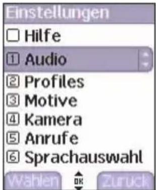 Einstellungen Hilfe Audio Profiles Motive Kamera Anrufe Sprachauswahl Wahlen OK Zuruck