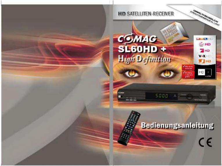 Comag SL60HDplus - Diese Zusatzinformationen sind ein wichtiger Bestandteil Ihrer Bedienungsanleitung. Bitte bewahren Sie diese sorgfältig in Ihrer Bedienungsanleitung auf. - 1