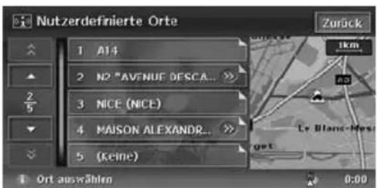 Nutzerdefinierte Orte 1 A14 2 N2 "AVENUE DESCA... 3 NICE (NICE) 4 MAISON ALEXANDR... 5 (Keine) 1 Ort auswählen Zurück 1km Le Blanc-Hes 0:00