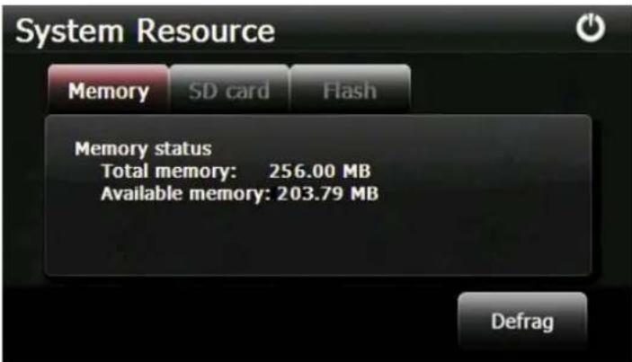 System Resource Memory SD card Flash Memory status Total memory: 256.00 MB Available memory: 203.79 MB Defrag