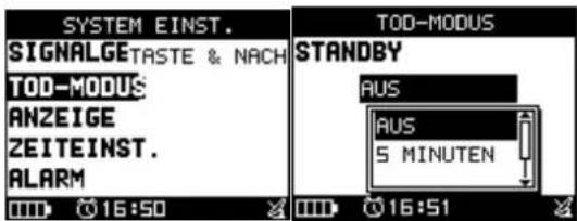 SYSTEM EINST. SIGNALGETASTE & NACH TOD-MODUS ANZEIGE ZEITEINST. ALARM 16:50 TOD-MODUS STANDBY AUS AUS 5 MINUTEN 16:51