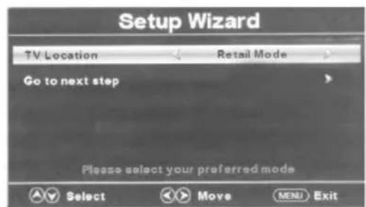 Setup Wizard TV Location Retail Mode Go to next step Please select your preferred mode Select Move MENU Exit
