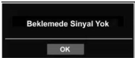 Beklemede Sinyal Yok OK