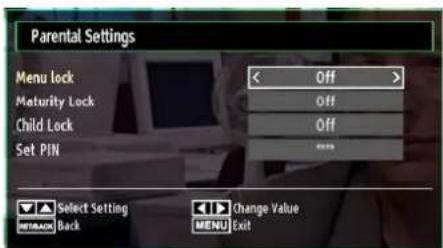 Parental Settings Menu lock < Off > Maturity Lock Off Child Lock Off Set PIN **** Select Setting Change Value SETBACK Back MENU Exit