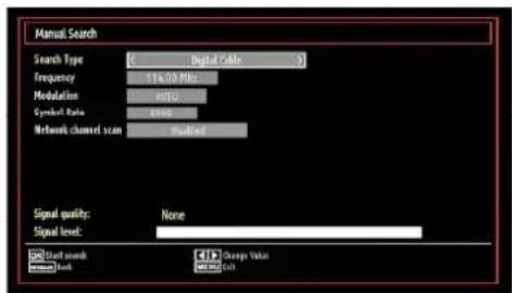 Manual Search Search Type: ( Digital Cable ) Frequency: 11% 0.0 MHz Modulation: INFO Symbol Rate: 0.000 Network channel scan: Normal Signal quality: None Signal level: Start search OK Change Value (0.0)