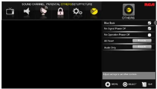 SOUND CHANNEL PATERNAL OTHERSSETUPPICTURE Others Blue Back No Signal Power Off No Operation Power Off All Reset Exclude Audio Only Exclude Adjust settings to set other controls MOVE SELECT Exit