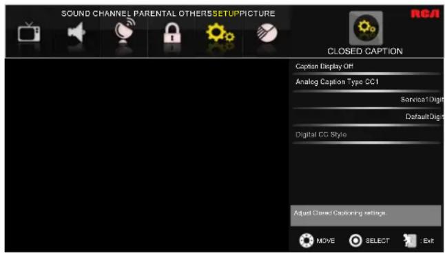 SOUND CHANNEL PARENTAL OTHERSSETUPPICTURE CLOSED CAPTION Caption Display Off Analog Caption Type CC1 Service1 Digit Default Digit Digital ICC Style Adjust Closed Customing settings MOVE SELECT Exit