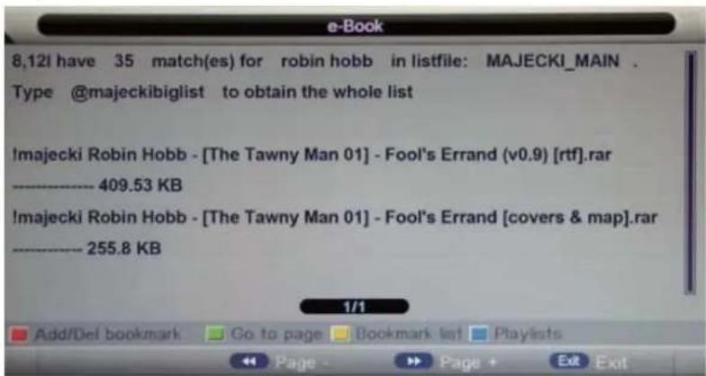 8.12l have 35 match(es) for robin hobb in listfile: MAJECKI_MAIN . Type @majeckibiglist to obtain the whole list Imajecki Robin Hobb - [The Tawny Man 01] - Fool's Errand (v0.9) [rtf].rar ------------------------- 409.53 KB Imajecki Robin Hobb - [The Tawny Man 01] - Fool's Errand [covers & map].rar ------------------------- 255.8 KB