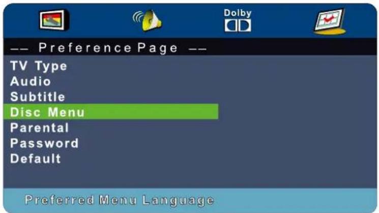 -- Preference Page -- TV Type Audio Subtitle Disc Menu Parental Password Default Preferred Menu Language