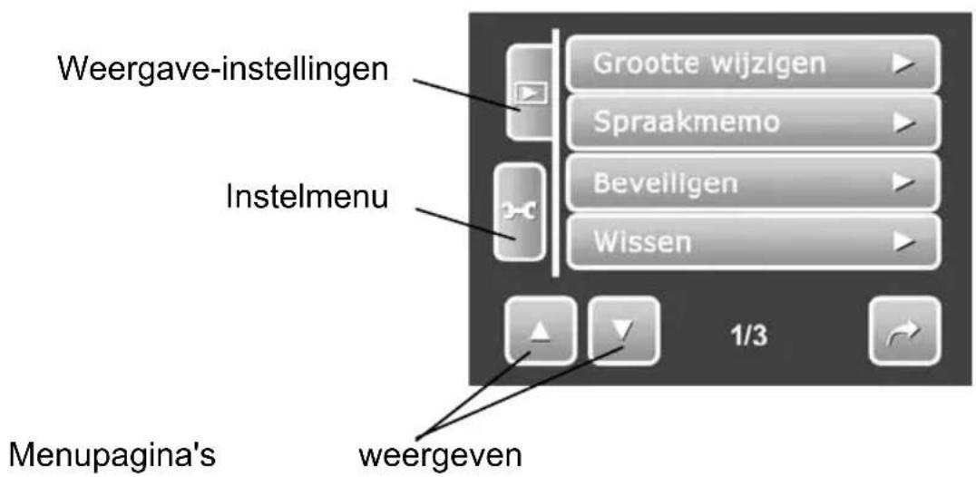 Weergave-instellingen Grootte wijzigen Sprakmemo Beveiligen Wissen Instelmenu 1/3 Menupagina's weergeven